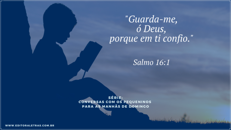 Conversas com os pequeninos para as manhãs de domingo - Editora Letras