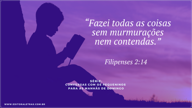 Conversas com os pequeninos para as manhãs de domingo - Editora Letras